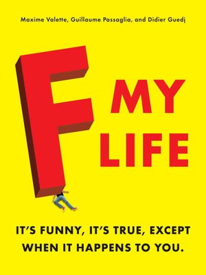 cover image of F My Life